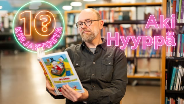 10? kirjastosta – Aki Hyyppä