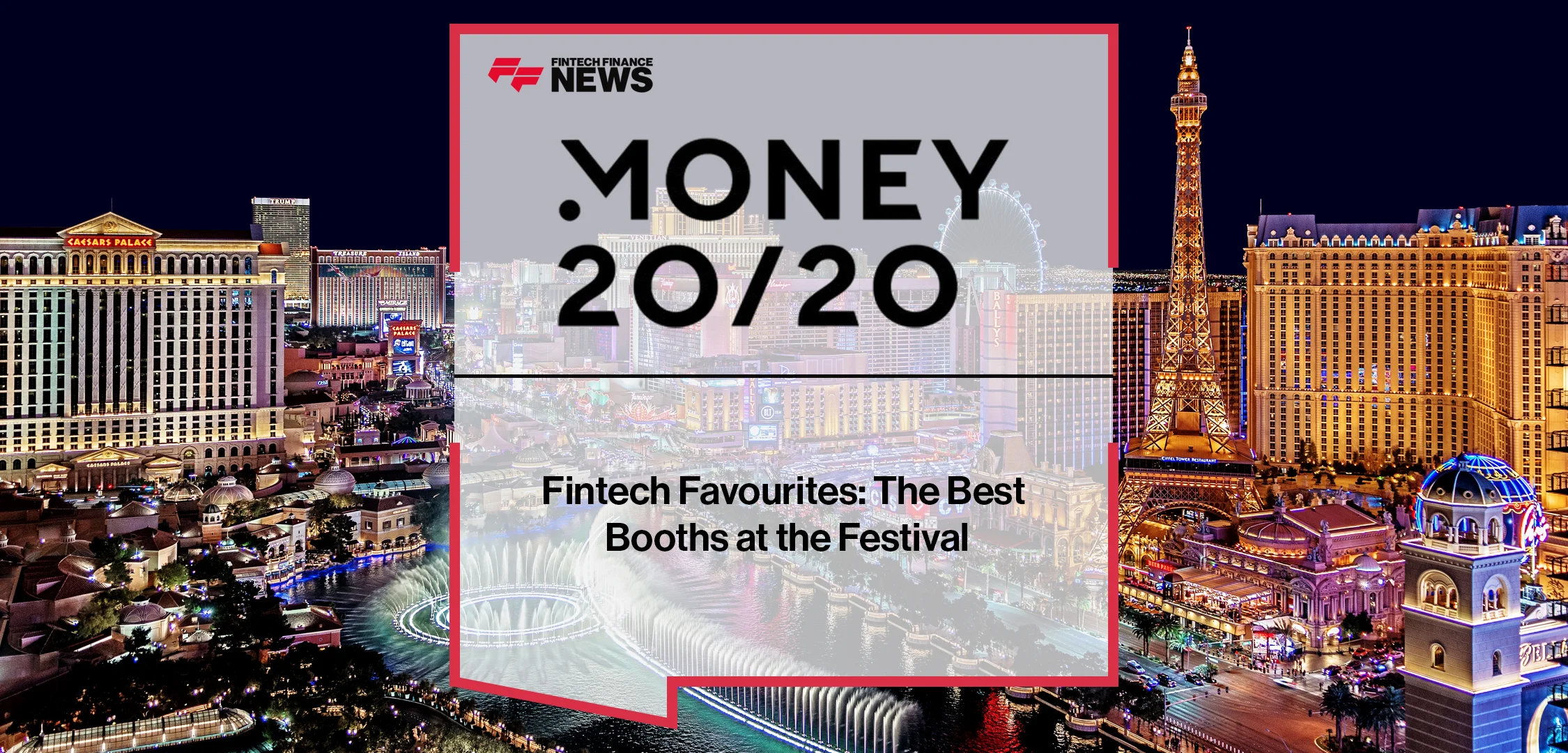 Fintech Favourites: The Best Booths at the Festival