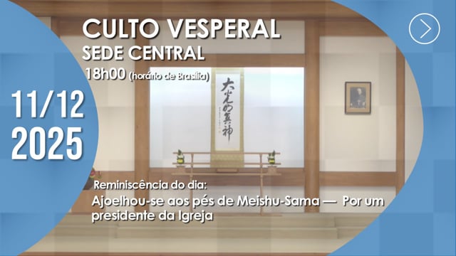 Capa do vídeo do “Culto Vesperal | Sede Central - 11/12/2025”.