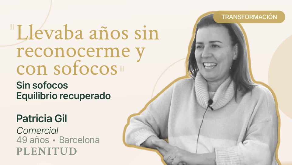 Testimonio en vídeo de Patricia Gil, alumna del Método PLENITUD