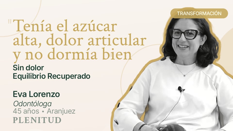 Testimonio en vídeo de Eva Lorenzo, alumna del Método PLENITUD