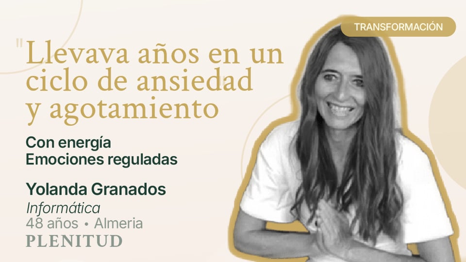 Testimonio en vídeo de Yolanda Granados, alumna del Método PLENITUD