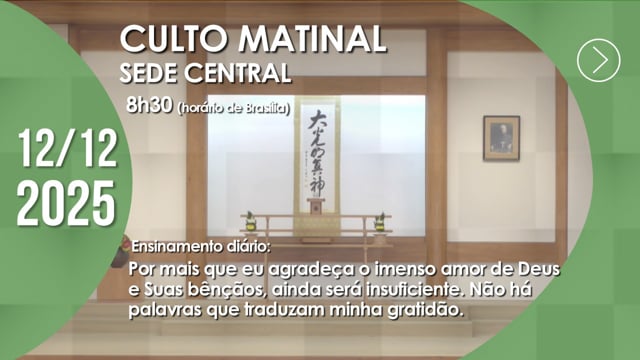 Capa do vídeo “Culto Matinal | Sede Central - 12/12/2025”