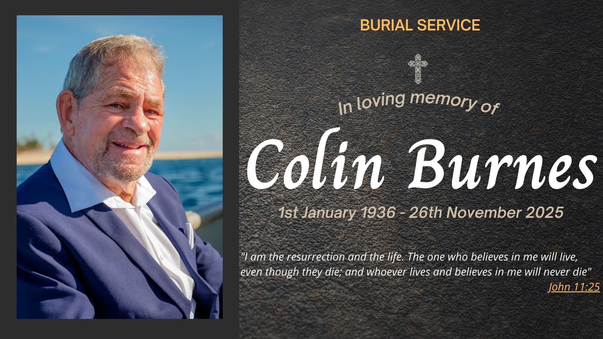 Burial service of the late Colin Burnes