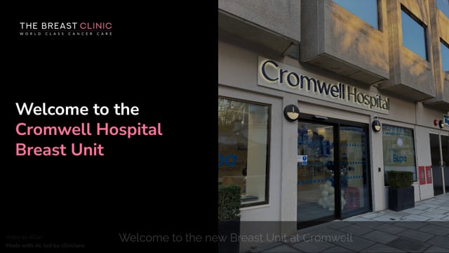 The Breast Unit at Cromwell Hospital