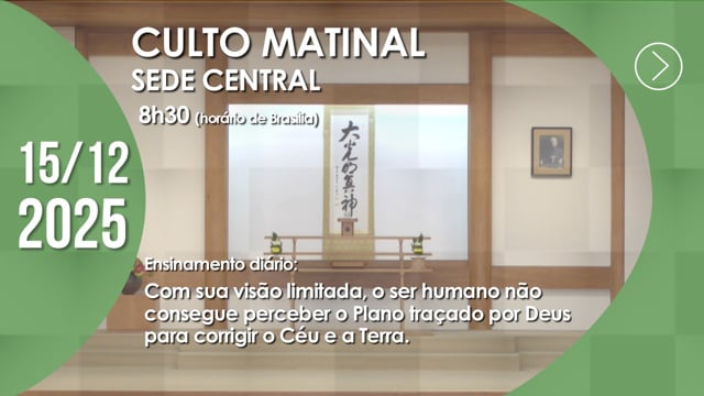Capa do vídeo “Culto Matinal | Sede Central - 15/12/2025”