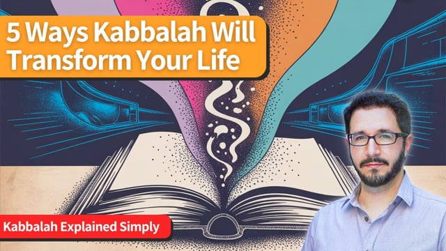 ‘5 Unexpected Ways Kabbalah Will Transform Your Life’ with Asaf – Dec 14, 2025