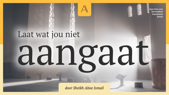 Laat wat jou niet aangaat