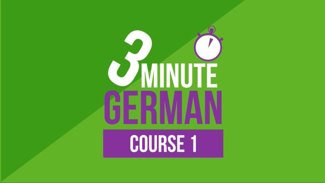 video 3 Minute German – Course 1 | Language lessons for beginners