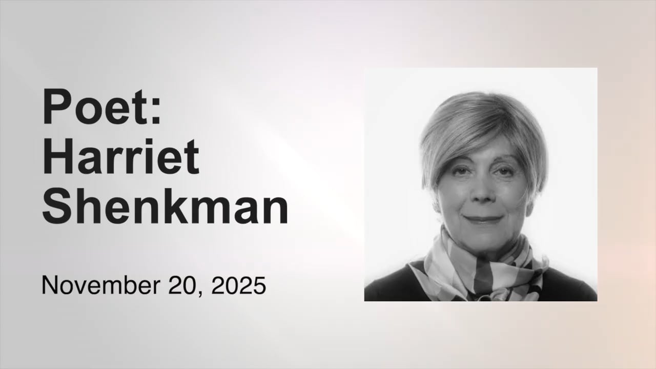 Poetry:  Harriet Shenkman