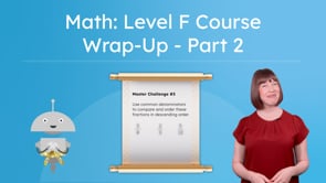 Math: Level F Course Wrap-Up - Part 2