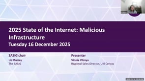 SASIG Webinar - 2025 State of the Internet: Malicious Infrastructure 2025-12-16 10:59:55