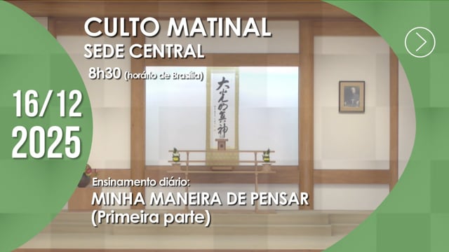 Capa do vídeo “Culto Matinal | Sede Central - 16/12/2025”