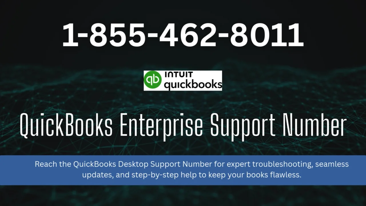 QuickBooks&trade;&reg; Desktop Support&trade; Number &ndash; Ultimate 2025 Guide