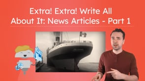 Extra! Extra! Write All About It: News Articles - Part 1