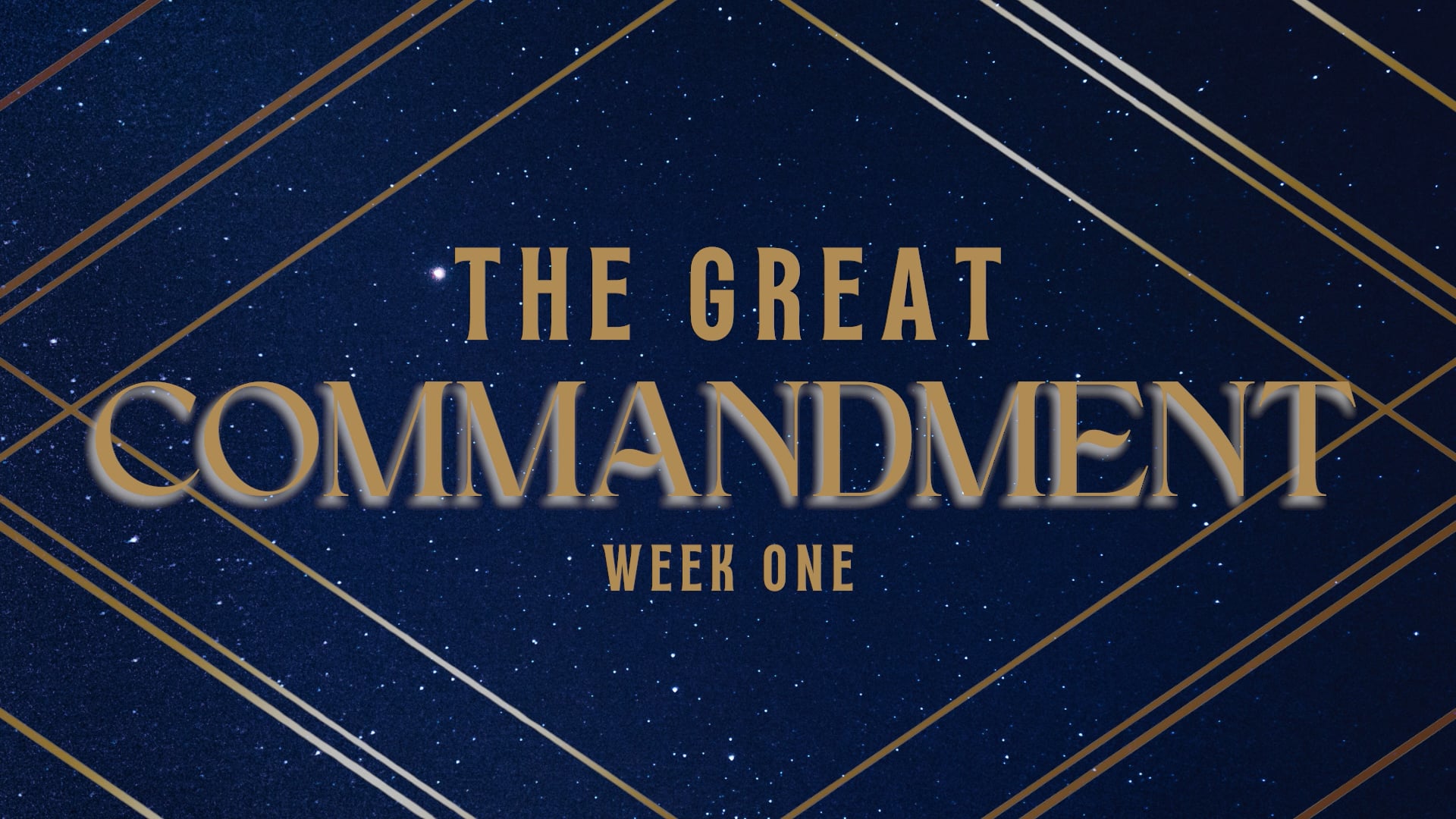 Great is Thy Faithfulness - The Great Commandment - Week 1 on Vimeo