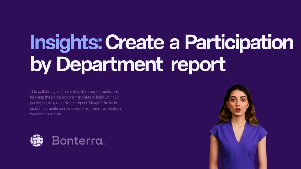 Insights: Create a Participation by Department report