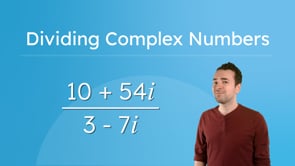 Dividing Complex Numbers