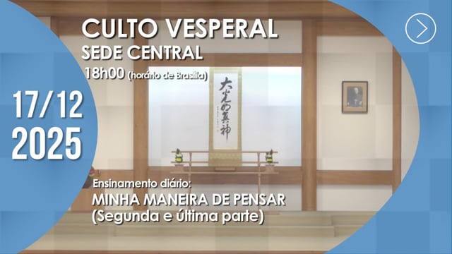 Capa do vídeo “Culto Vesperal | Sede Central - 17/12/2025”