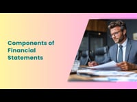 Module 1 Components of Financial Statements