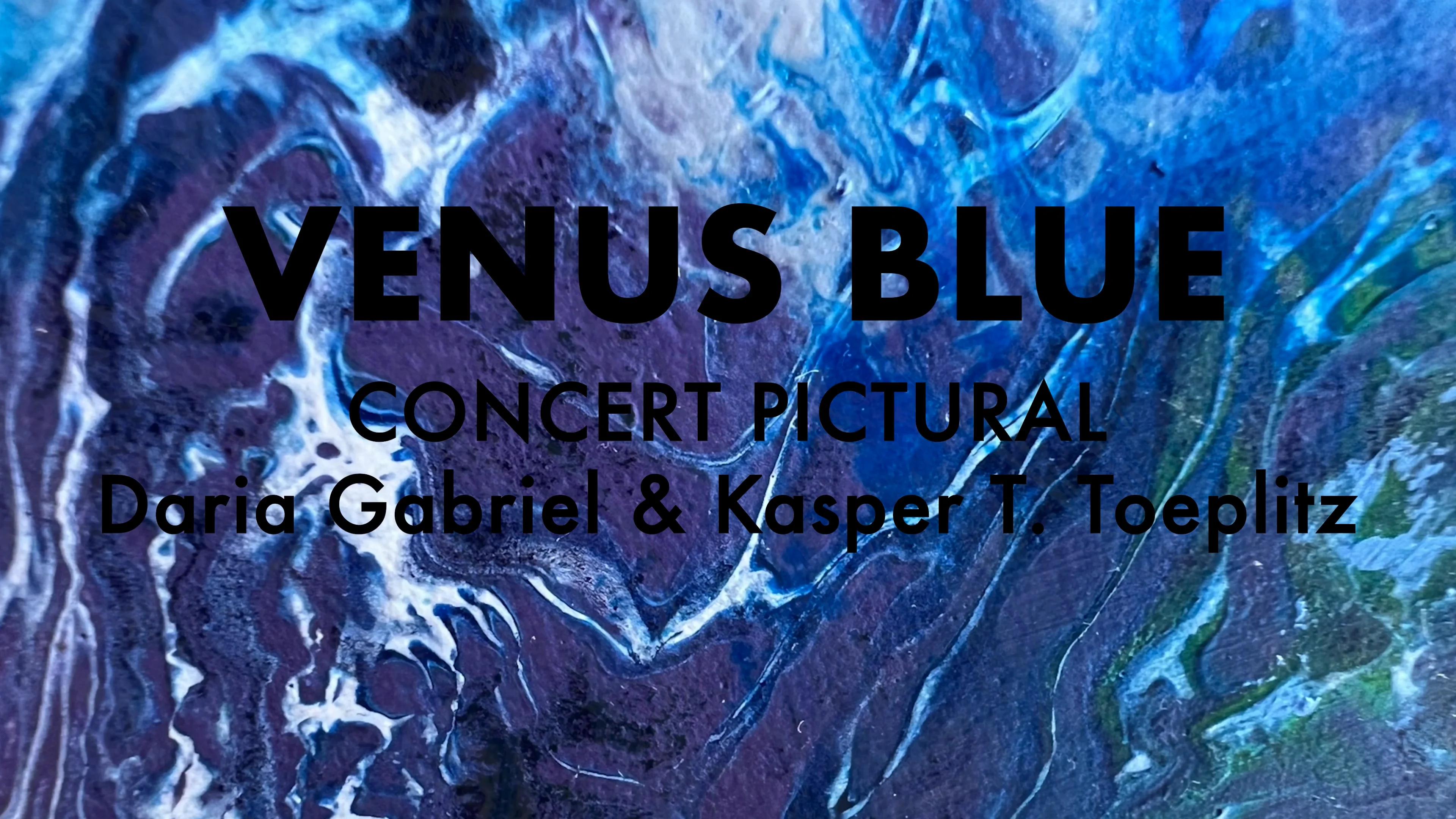 Venus blue - Art Zoyd Studios