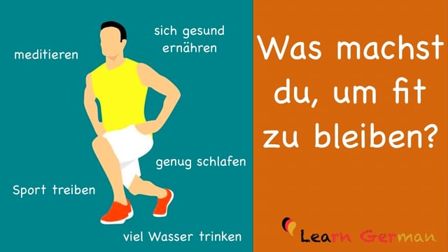 video German Language – Beginner Intermediate – Part 1, Unit 5 Fit und gesund (Fit and healthy)