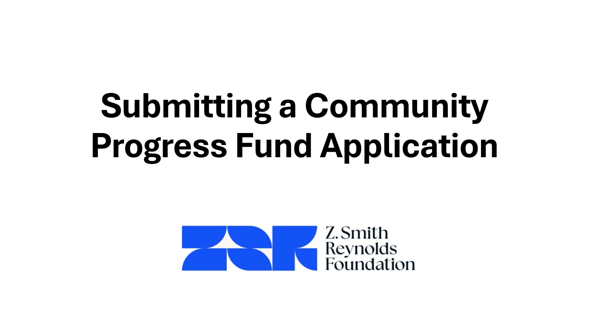For Grant Applicants: How to Submit a Community Progress Fund ...