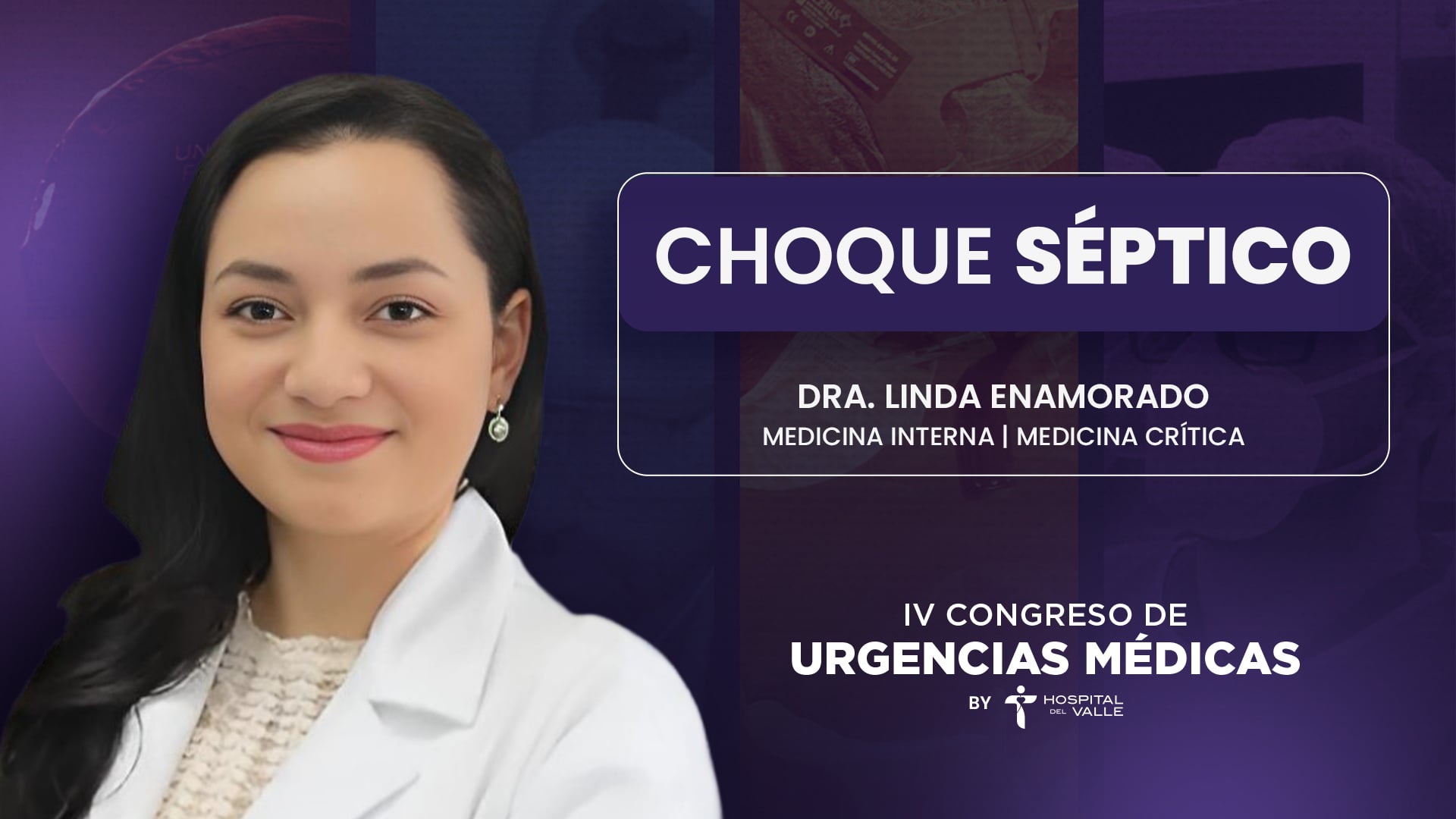 Choque Séptico - Dra. LInda Enamorado