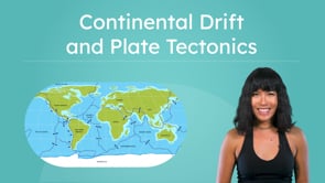 Continental Drift and Plate Tectonics