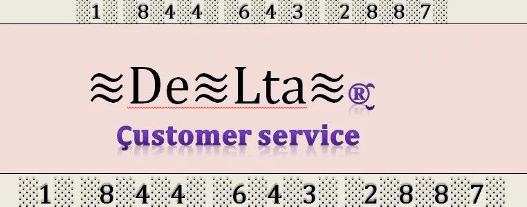 Guide&rarr;.for Official Delta&reg; Customer Service Guide | Talk to Delta Representative 24*7
