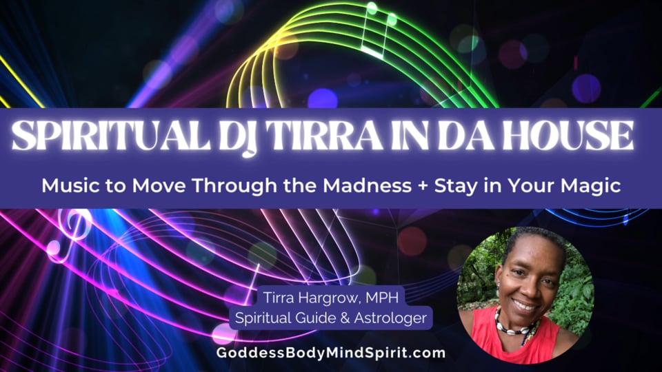 🎶💃🏾 Goddess Music: Dream Mix by DJ Tirra
