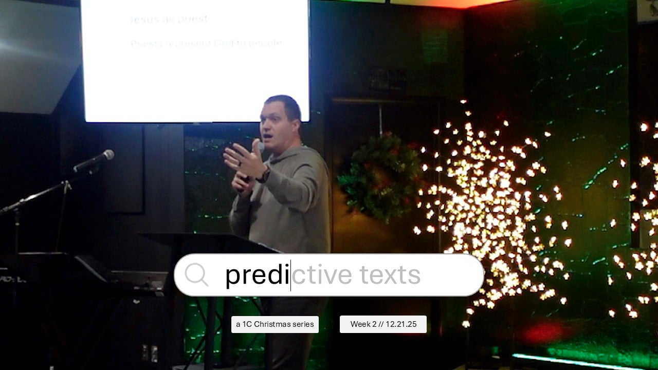 Priest | Predictive Texts - Wk2 // 12.21.25