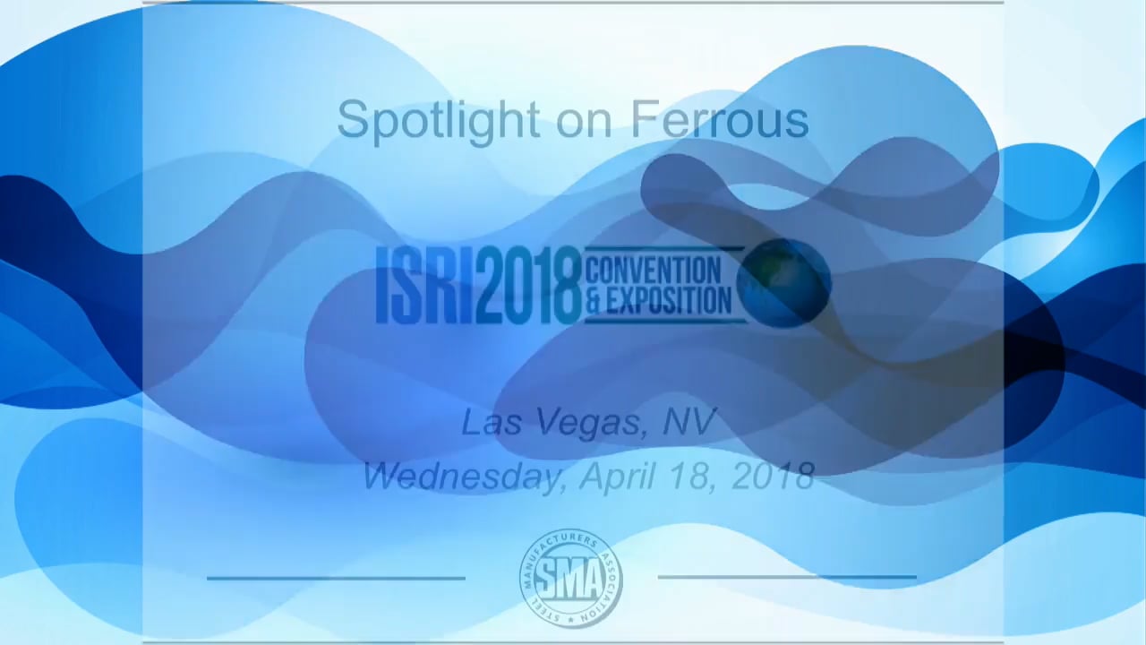 ISRI2018: Spotlight on Ferrous