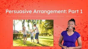 Persuasive Arrangement: Part 1