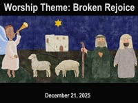 Worship for December 21, 2025