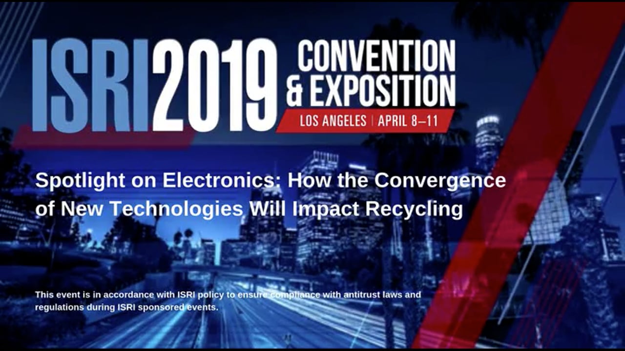 Spotlight on Electronics: How the Convergence of New Technologies Will Impact Recycling