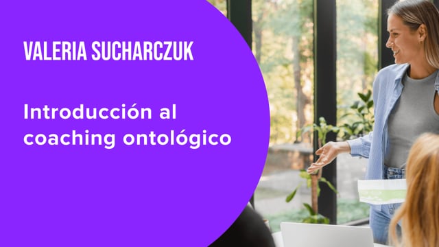Introducción al coaching ontológico