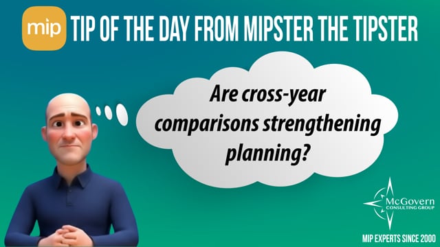 Are cross-year comparisons strengthening planning? – MCG's MIPster the Tipster™