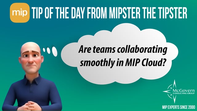Are teams collaborating smoothly in MIP Cloud? – MCG's MIPster the Tipster™