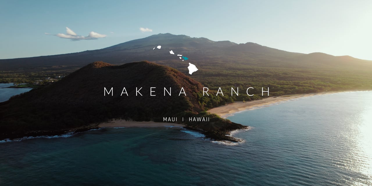 MAKENA RANCH — PRIVATE MAUI ESTATE