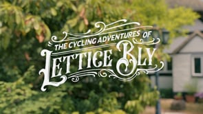 The Cycling Adventures of Lettice Bly
