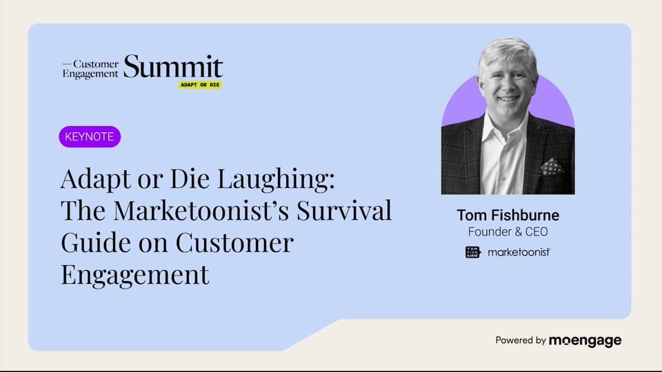 Adapt or Die :The Marketoonists Keynote Session for MoEngage video thumbnail