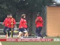 Calcio Serie C - Samb: allenamenti a porte chiuse, derby di notte