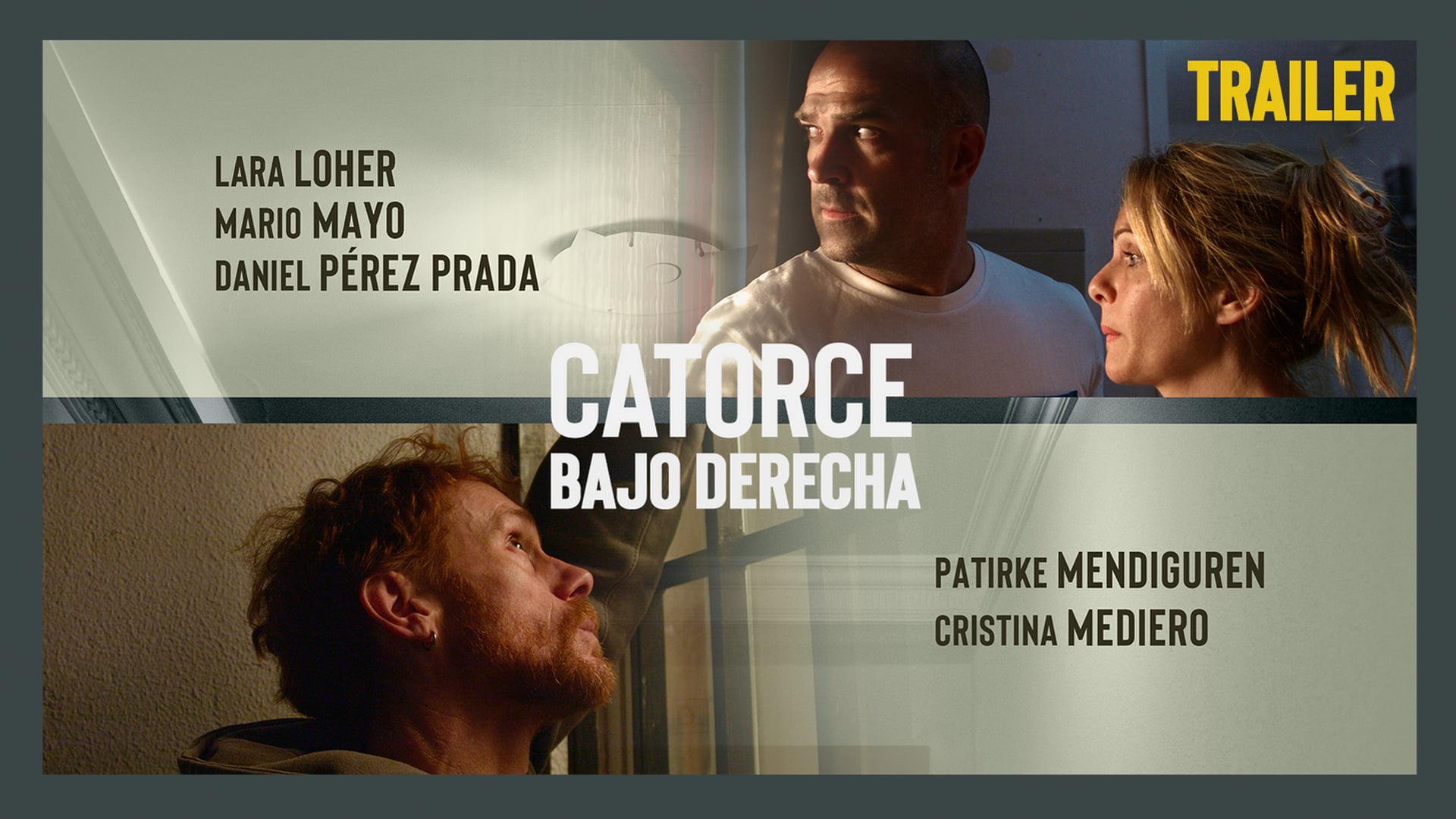 CATORCE BAJO DERECHA (TRAILER 1MIN)
