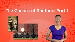 PBS 1.2.2 The Canons of Rhetoric: Part 1 FINAL