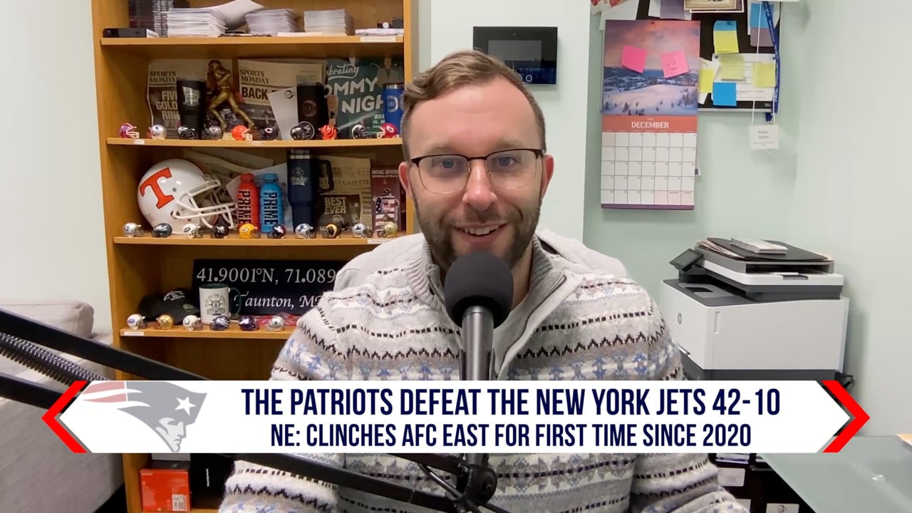 The Patriots clinch the AFC East | Straight Facts Homie Season 12 Episode 19