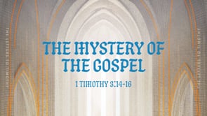 The Mystery of the Gospel