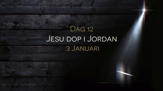 3 januari | 15 dagar av julens budskap