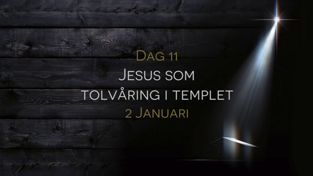 2 januari | 15 dagar av julens budskap