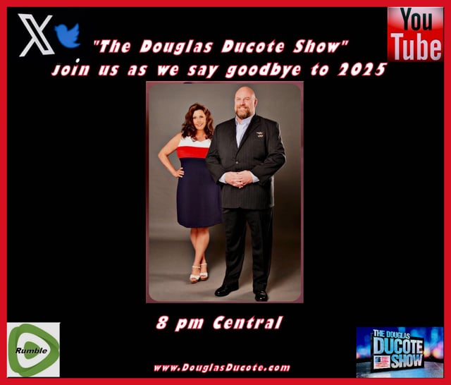 The Douglas Ducote Show (12/30/2025)